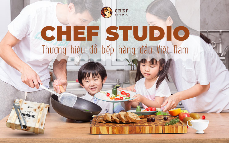chef-studio-thuong-hieu-do-bep-hang-dau-viet-nam